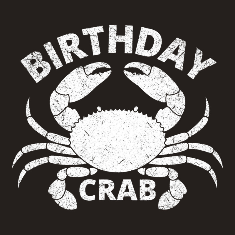 Birthday Crab T Shirt Crab Lover Vintage Crabbing  Tank Top | Artistshot