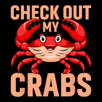 Checkout My Crabs Shellfish Crab Crustacean Crabs  V-neck Tee | Artistshot