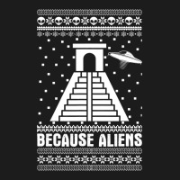 Because Aliens Funny Pyramid Makers Ugly Christmas Hoodie & Jogger Set | Artistshot