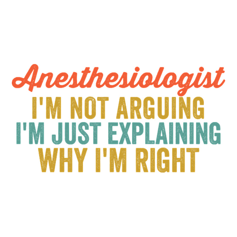 Anesthesiologist I'm Not Arguing I'm Just Explaining Why I'm Right-0so Raglan Crop Top by definitelyoakland6 | Artistshot