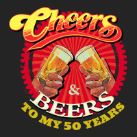 Cheers Beers To My Fifty 50 Years Funny Birthday 3/4 Sleeve Shirt | Artistshot