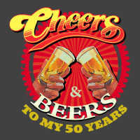 Cheers Beers To My Fifty 50 Years Funny Birthday Vintage T-shirt | Artistshot