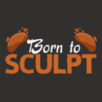 Born To Sculpt Sculpture Sculpting Sculptor Champion Hoodie | Artistshot