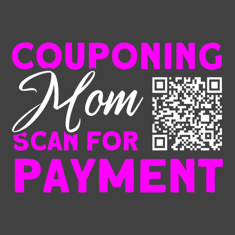 Couponing Mom Scan For Payment Couponer Couponing Vintage T-shirt | Artistshot