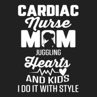 Cardiac Nurse Mom Cardiology Juggling Hearts And K Basic T-shirt | Artistshot