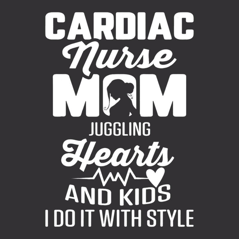 Cardiac Nurse Mom Cardiology Juggling Hearts And K Vintage Short | Artistshot