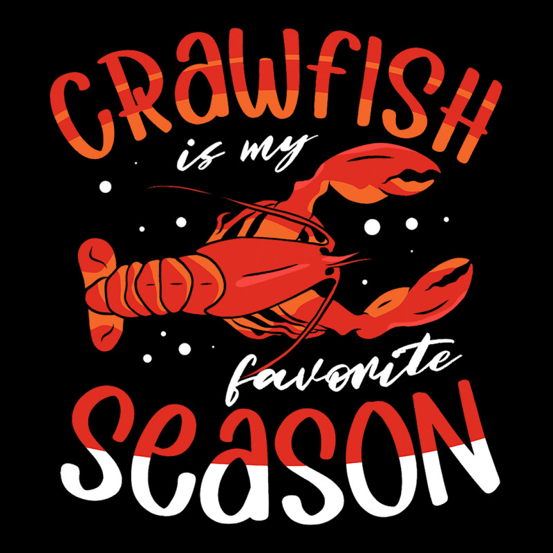 Crawfish Is My Favorite Season Lobster Crayfish Ya Cropped Hoodie by LARRYGONZALEZ | Artistshot