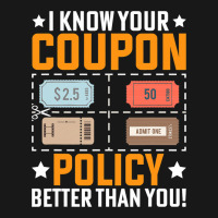 Couponing Save 2i Know You Coupon Policy Better Th Flannel Shirt | Artistshot