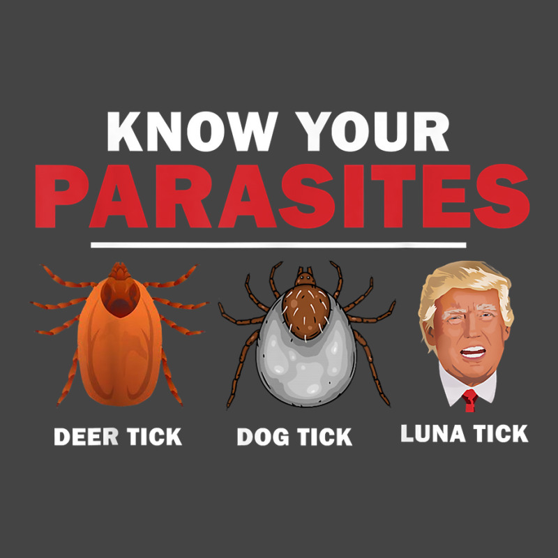 Retro Know Your Parasites Luna Tick Anti Trump 86 45 Gift T Shirt Basic T-shirt by milkeyderamse | Artistshot