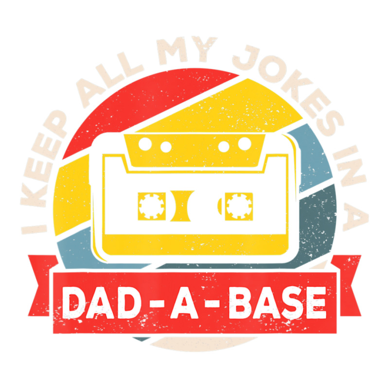 I Keep All My Jokes In A Dad-a-base Vintage Father's Day Dad Raglan Crop Top by longho | Artistshot