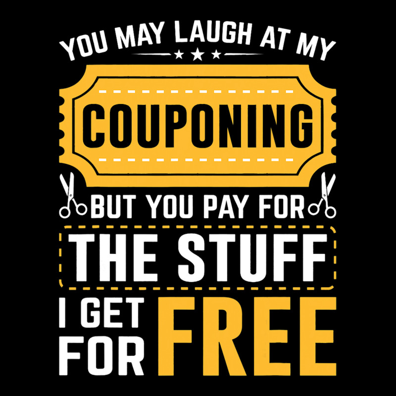 Couponing Save 2you Laugh At My Couponing But You  V-neck Tee | Artistshot