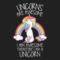 Unicorns Are Awesome Therefore I Am A Unicorn Funny T Shirt Basic T-shirt | Artistshot