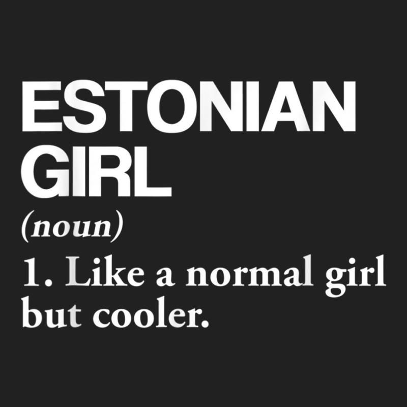 Estonian Girl Definition Estonia Flag Country Language Funny Men Basic T-shirt | Artistshot