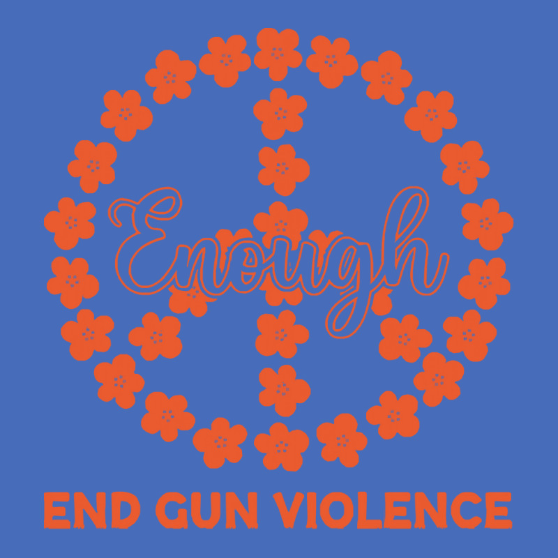 End Gun Violence T  Shirt Enough End Gun Violence Floral Peace Symbol Basic T-shirt | Artistshot