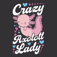 Crazy Axolotl Lady 21 Vintage Hoodie | Artistshot