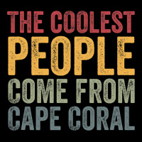 Coolest People Come From Cape Coral Cropped Hoodie | Artistshot