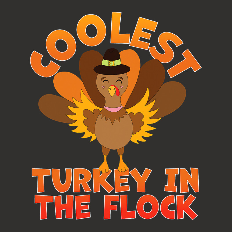 Coolest Turkey In The Flock Toddler Boys Thanksgiv Champion Hoodie | Artistshot