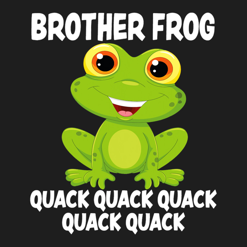 Brother Frog Animal Pun Love Amphibian Toad Frogs  Classic T-shirt by KayleaGrosso | Artistshot