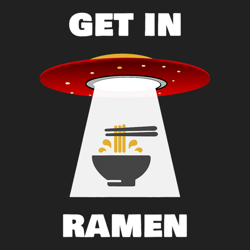 Ufo Believer And Ramen Lover Spaceship Alien Ramen Basic T-shirt | Artistshot