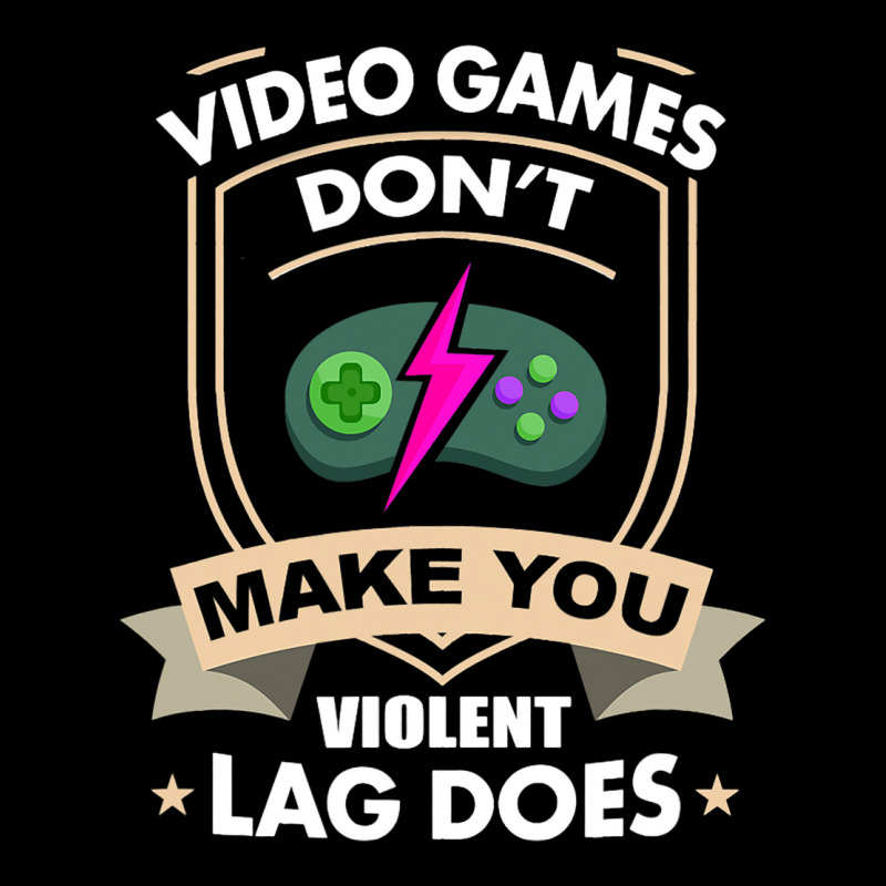 Video Games Dont Make You Violent Lag Does Novelty Fleece Short | Artistshot