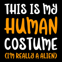 This Is My Human Costume Im Really An Alien Cute Lightweight Hoodie | Artistshot