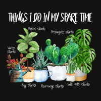 Things I Do In My Spare Time Plant Funny Gardener  Scorecard Crop Tee | Artistshot