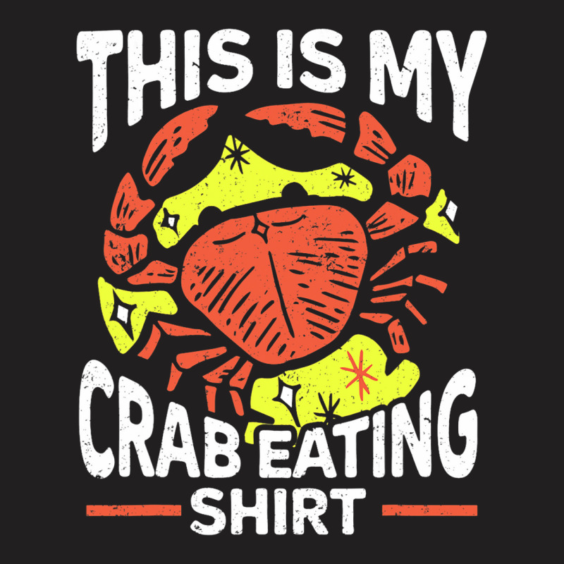 This Is My Crab Eating Shirt Seafood Sea Crab T-shirt | Artistshot