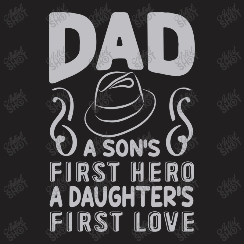 Dad Quote T-shirt | Artistshot