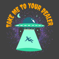 Take Me To Your Dealer Funny Ufo Alien Believer Vintage T-shirt | Artistshot