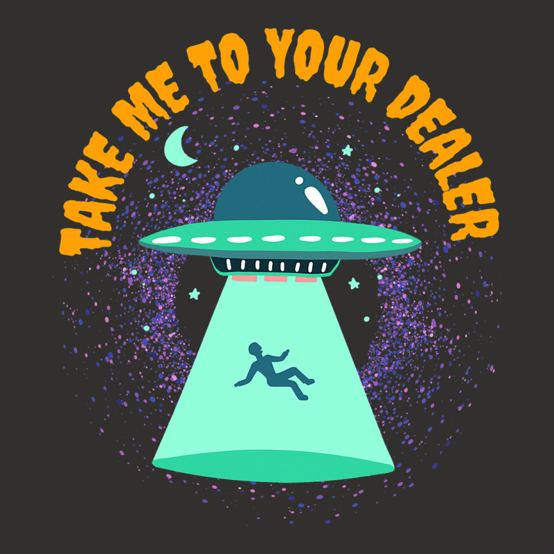 Take Me To Your Dealer Funny Ufo Alien Believer Champion Hoodie | Artistshot