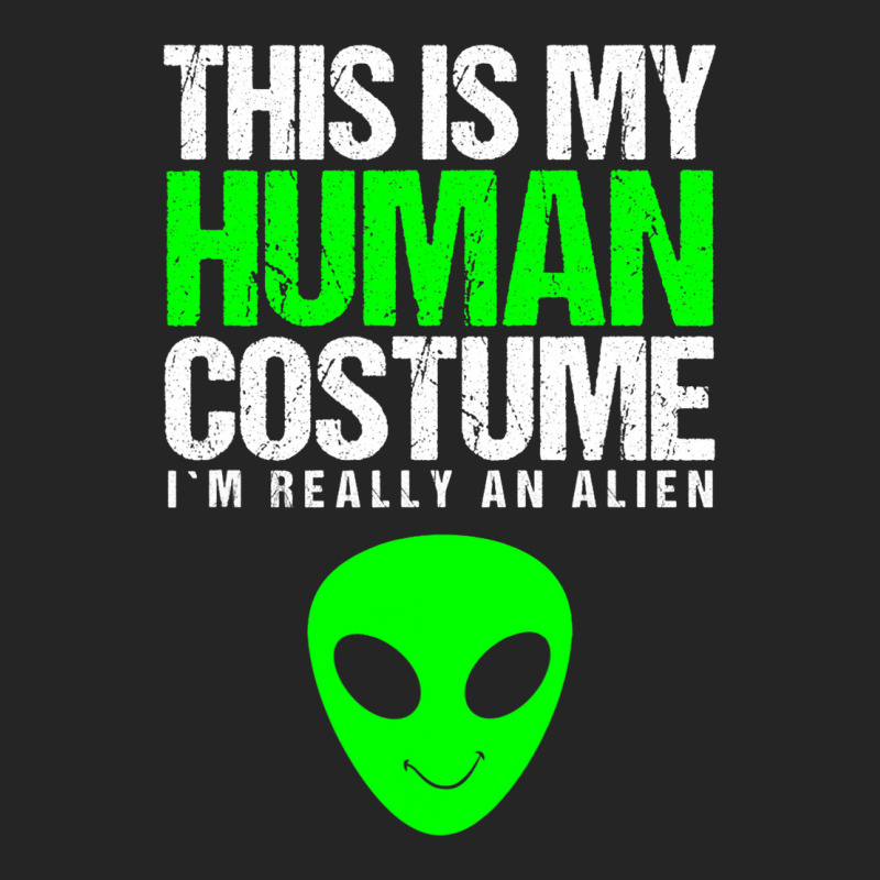 This Is My Human Costume Im Really On Alien Hallow Unisex Hoodie | Artistshot