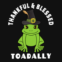 Thanksgiving Thankful And Blessed Toadally 2toad F Graphic T-shirt | Artistshot