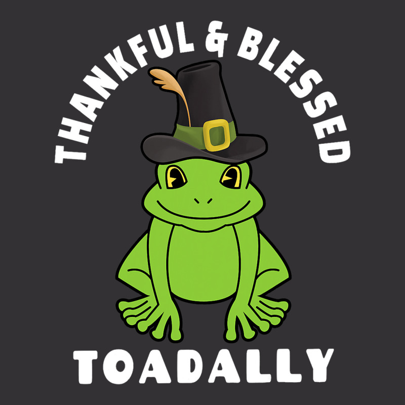 Thanksgiving Thankful And Blessed Toadally 2toad F Vintage Hoodie | Artistshot