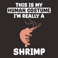 This Is My Human Costume Im Really A Shrimp Funny  Racerback Tank | Artistshot