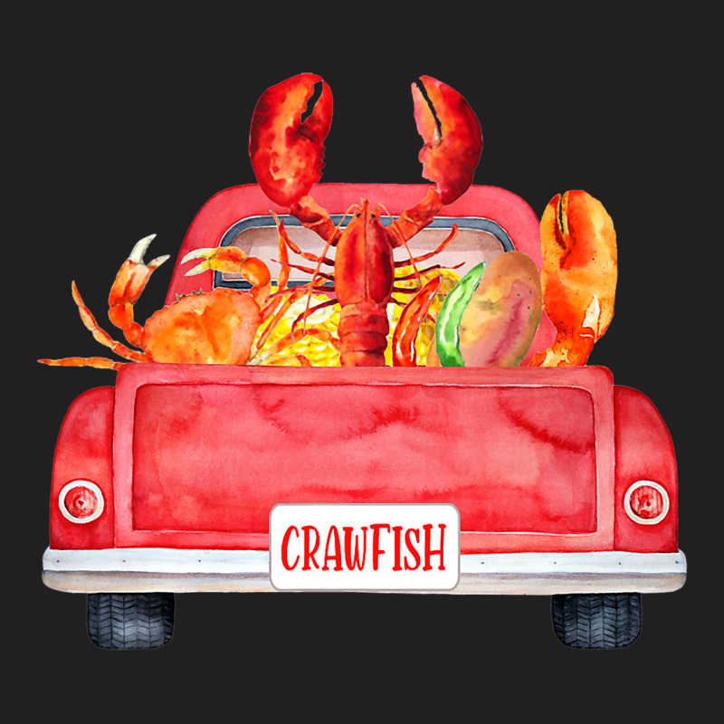 Truck Crawfish Cajun Lover Boil Babe Crawfish Seas T-shirt | Artistshot