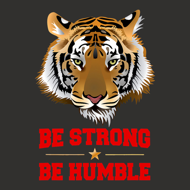 Tiger Be Strong Be Humble Champion Hoodie | Artistshot