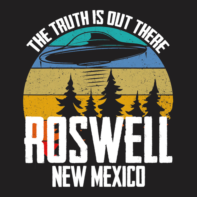 Truth Is Out There Roswell New Mexico Alien Ufo Ab T-shirt | Artistshot