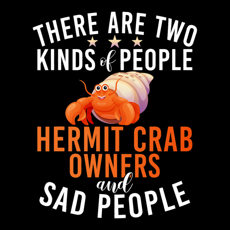 There Are Two Kinds People Hermit Crab Owner And S Men's 3/4 Sleeve Pajama Set | Artistshot