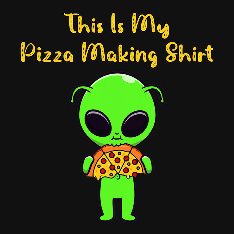 This Is My Pizza Making Shirt Funny Alien Eating P Graphic T-shirt | Artistshot