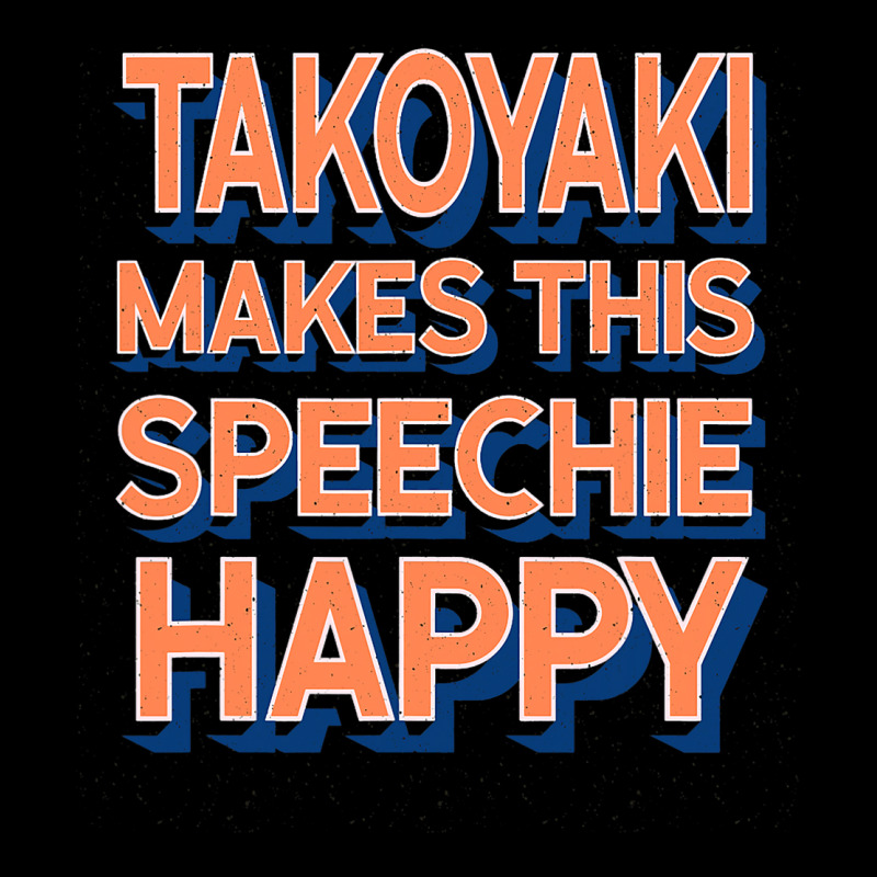 Takoyaki Makes This Speechie Happy Speech Therapy  Unisex Jogger | Artistshot