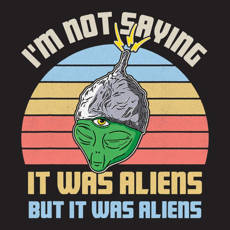 Tinfoil Hat Conspiracy Theorist Alien Humor Funny  T-shirt | Artistshot