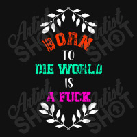 Born To Classic  Die Graphic T-shirt | Artistshot