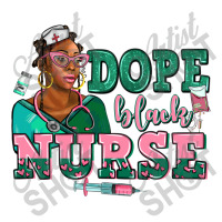 Afro  Nurse Dope Black Baby Bodysuit | Artistshot