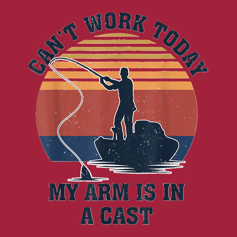 I Can't Work Today My Arm Is In A Cast Fishing Father's Day Basic T-shirt | Artistshot