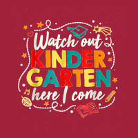 Kids Watch Out Kindergarten Here I Come Girls Kindergarten Basic T-shirt | Artistshot