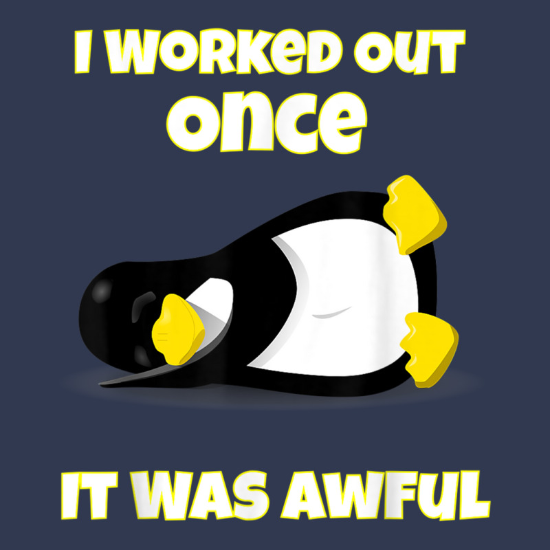 I Worked Out Once It Was Awful Penguin T Shirt Basic T-shirt by cm-arts | Artistshot