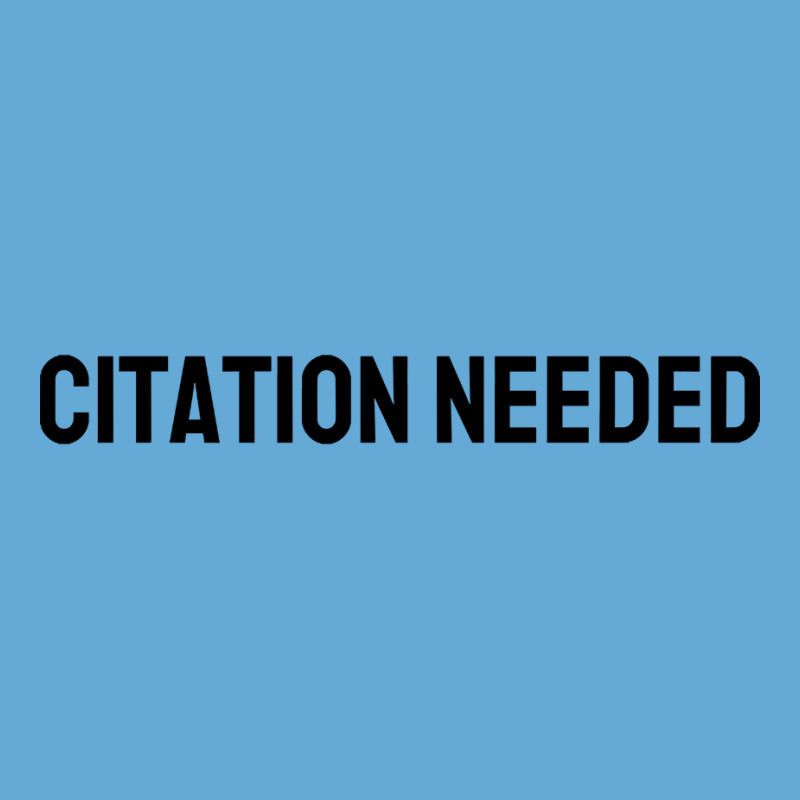 Citation Needed Basic T-shirt by poppyallen | Artistshot