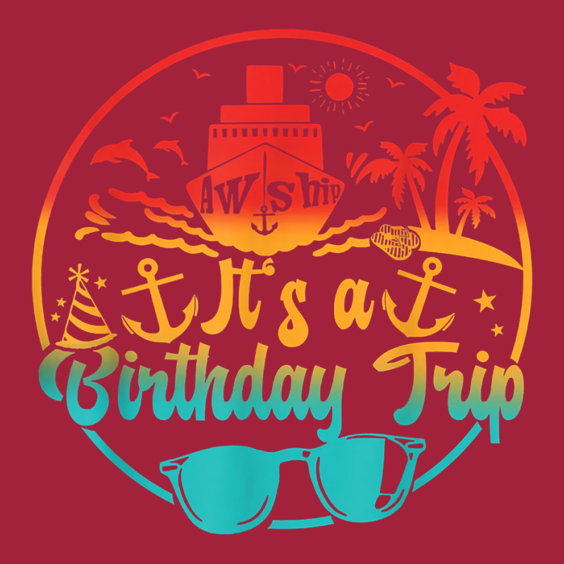 Aw Ship It's A Birthday Trip Cruise Cruising Party T Shirt Basic Youth T-shirt | Artistshot