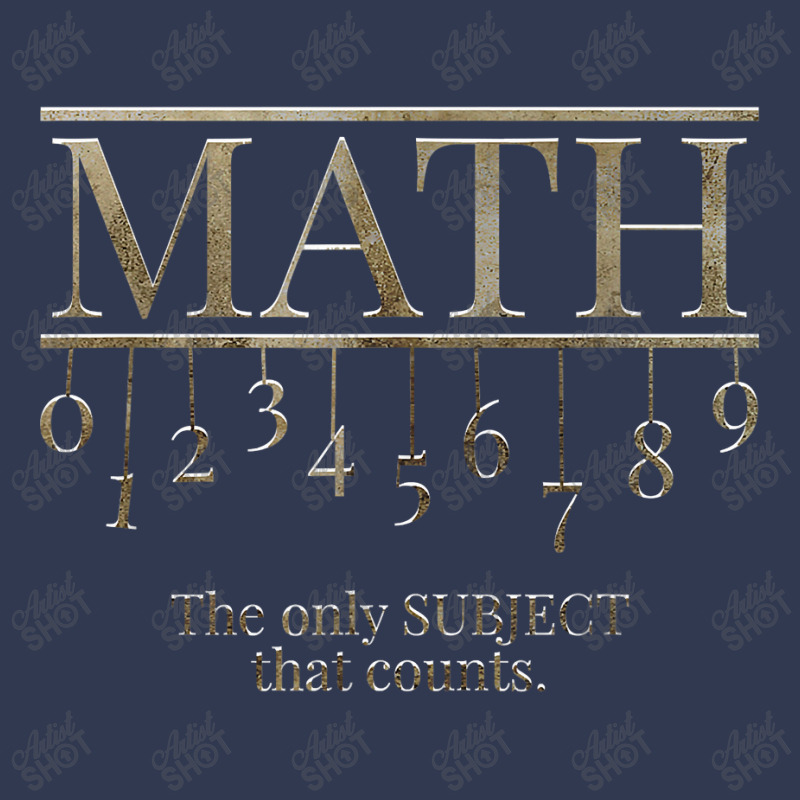 Teacher Math The Only Subject That Counts Quote Birthday Gifts Basic T-shirt | Artistshot