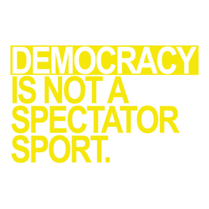 Democracy Is Not A Spectator Sport Yellow Text Fun Raglan Crop Top by otactayadz | Artistshot